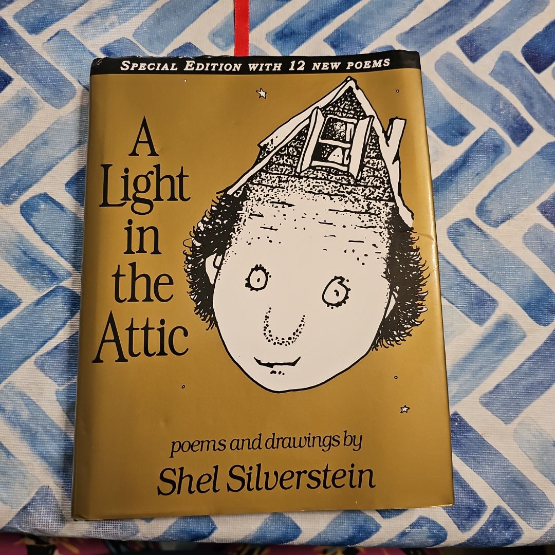 A Light in the Attic Special Edition with 12 Extra Poems