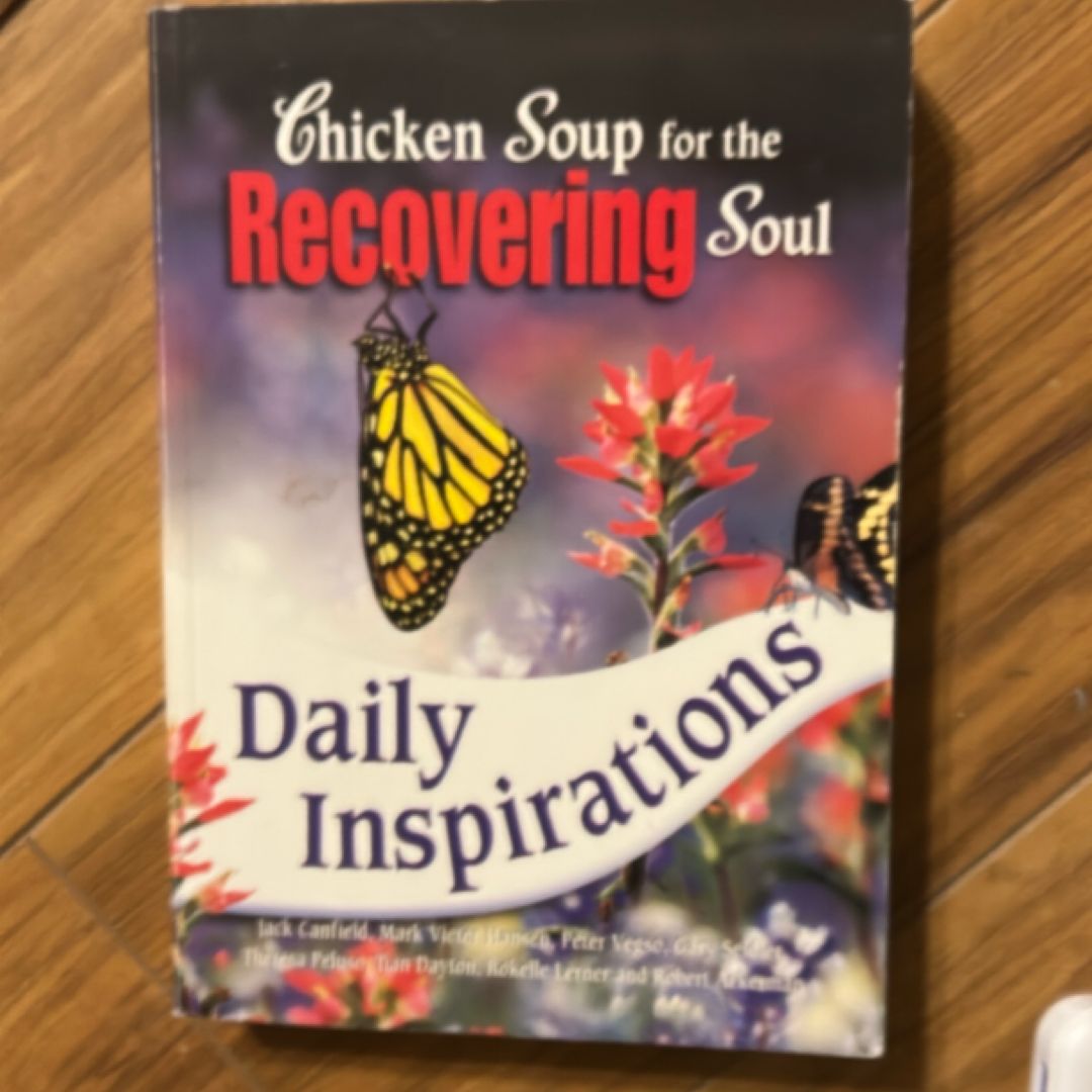 Chicken Soup for the Recovering Soul
