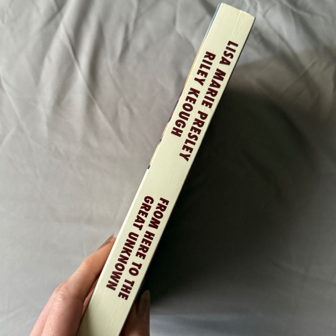 From Here to the Great Unknown: a Memoir