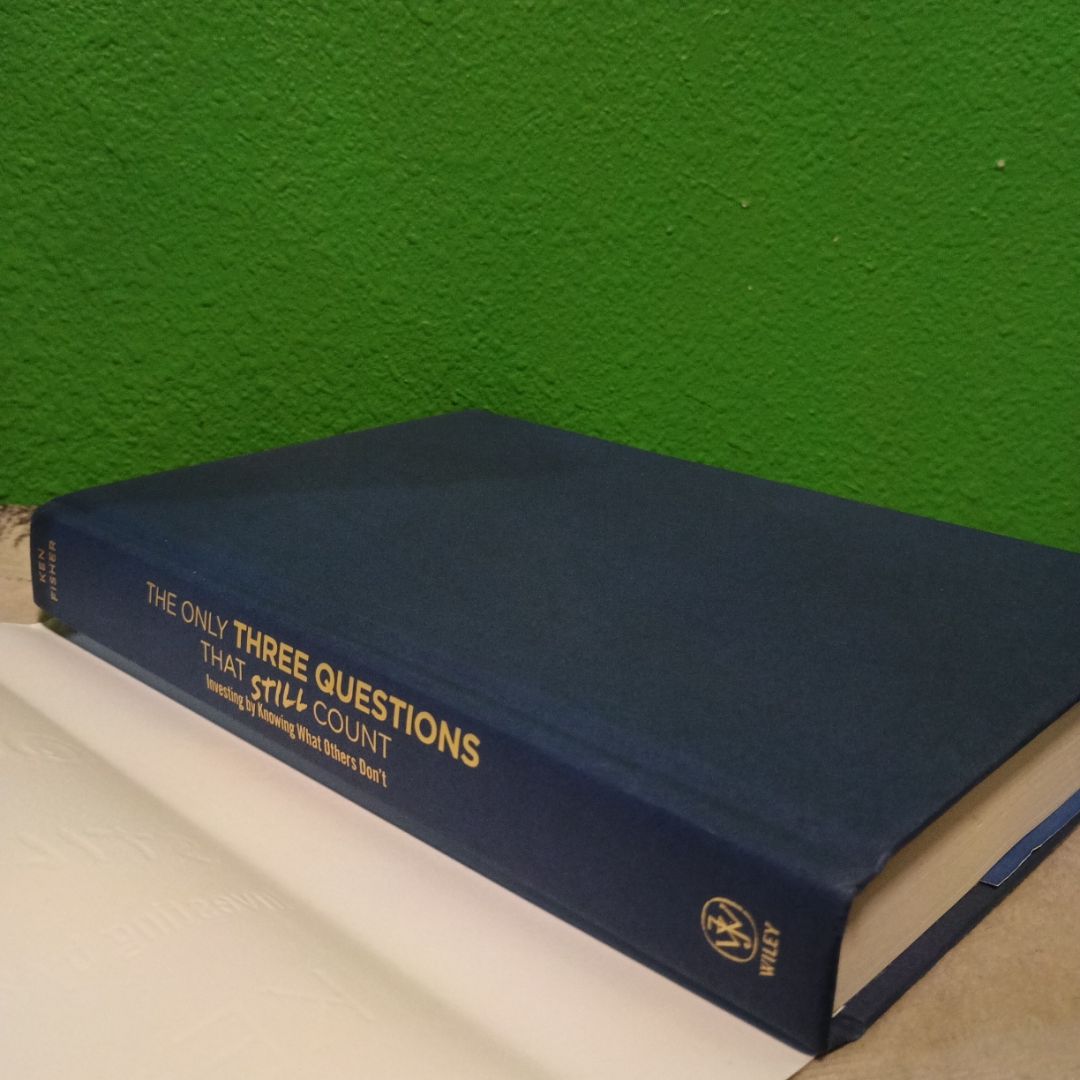 The Only Three Questions That Still Count by Kenneth L. Fisher ...