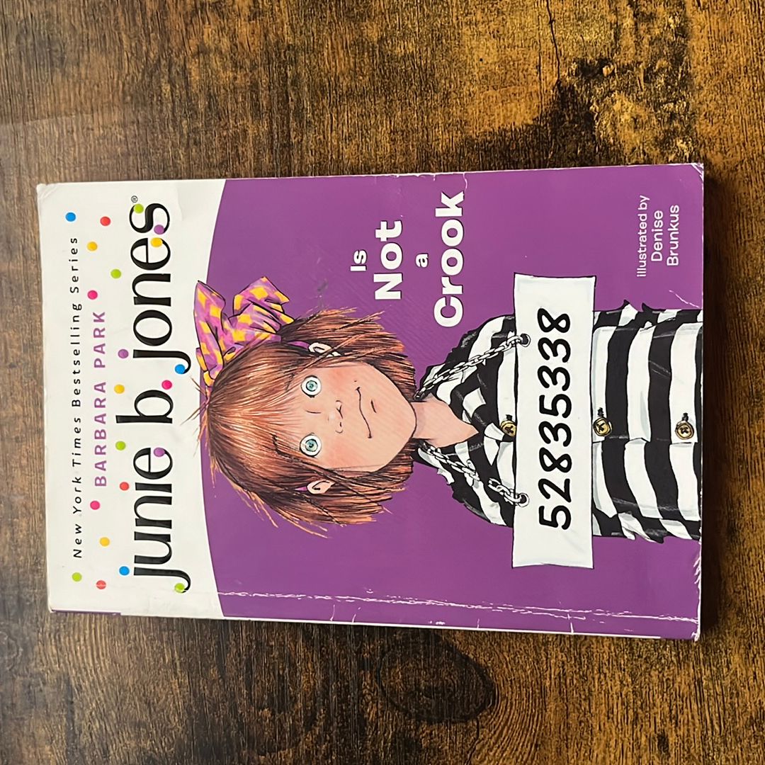 Junie B. Jones - Is Not a Crook