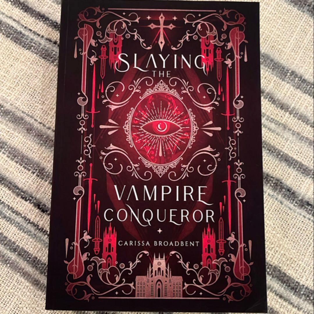 Slaying the Vampire Conqueror
