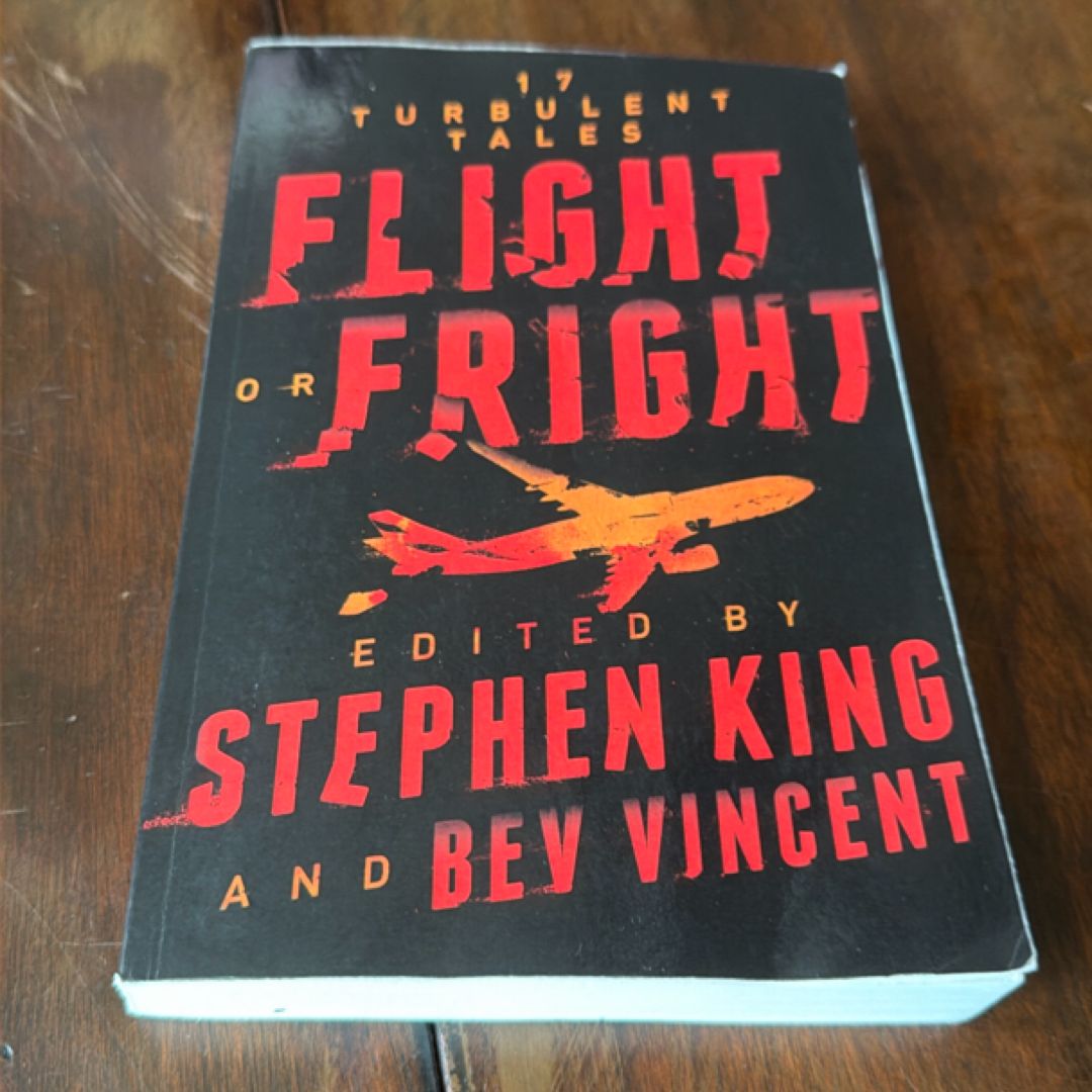 Flight or Fright