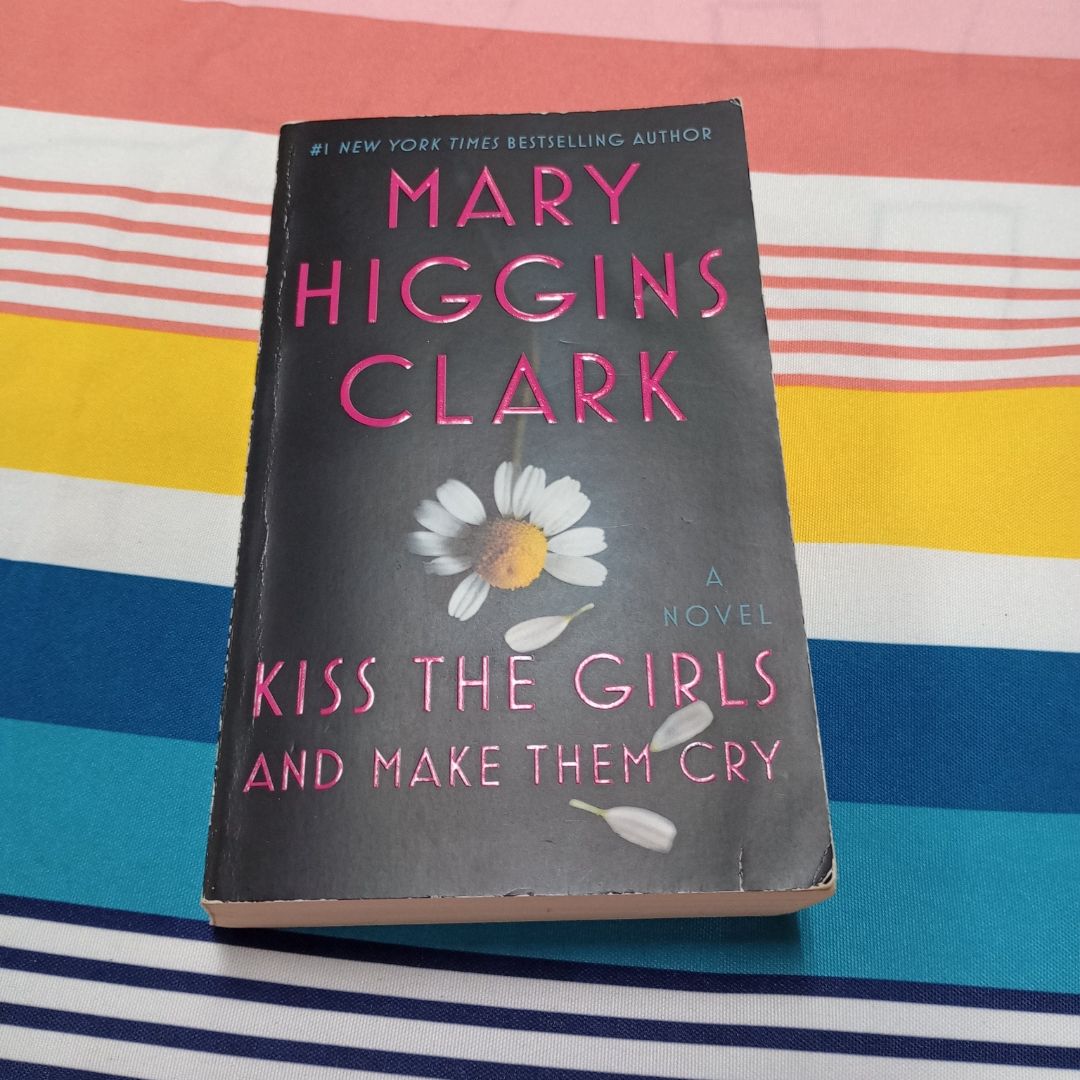 Kiss the Girls and Make Them Cry
