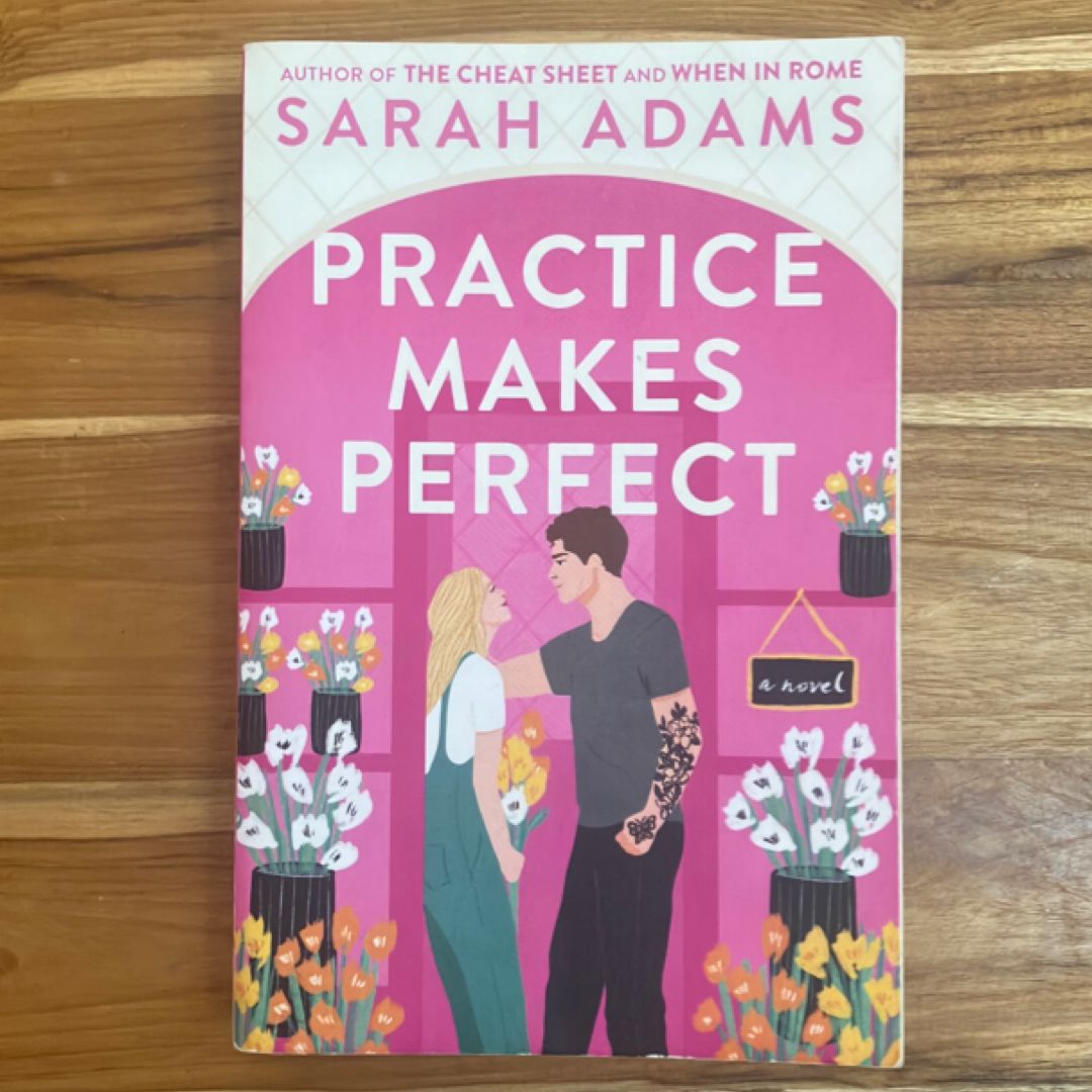 Practice Makes Perfect