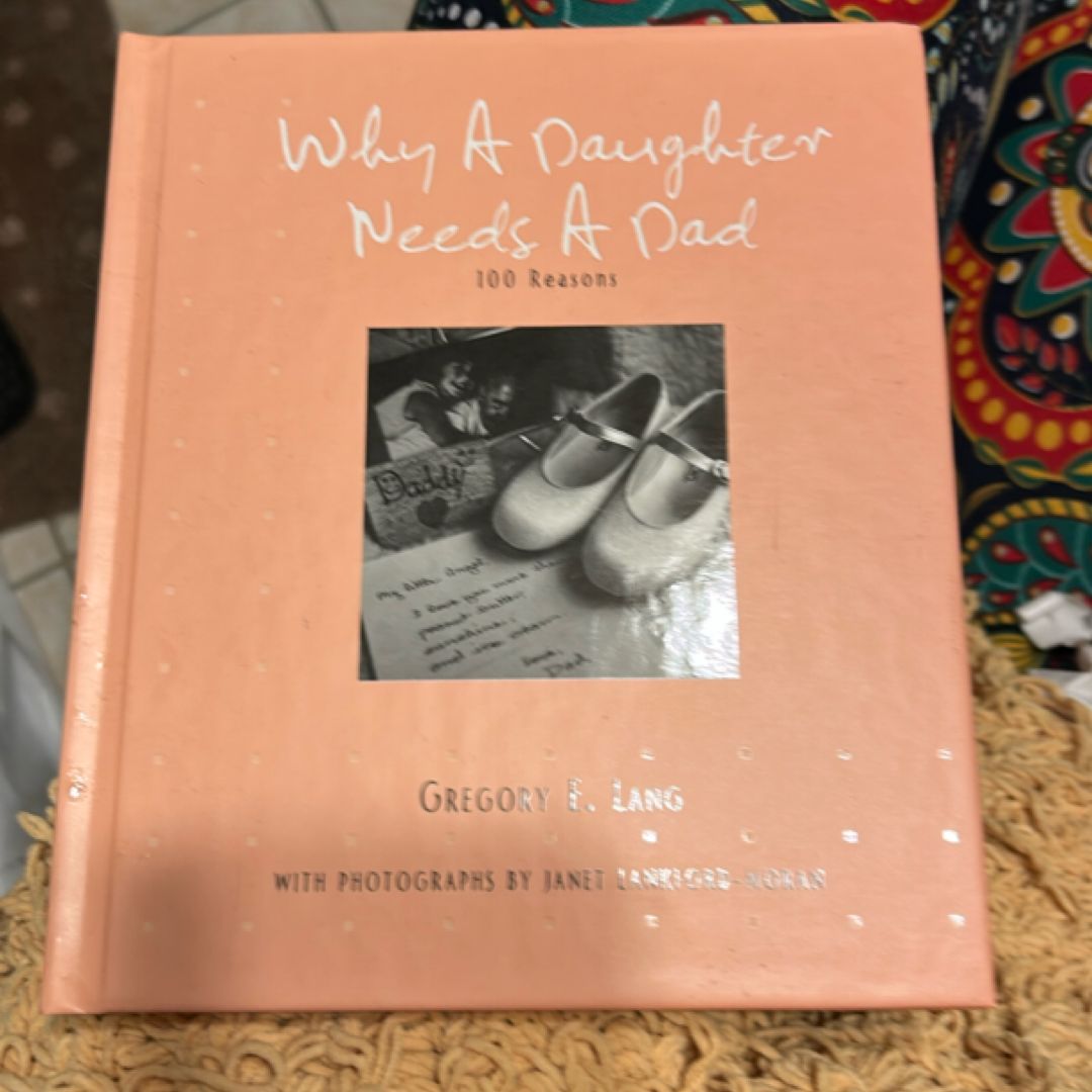 Why a Daughter Needs a Dad