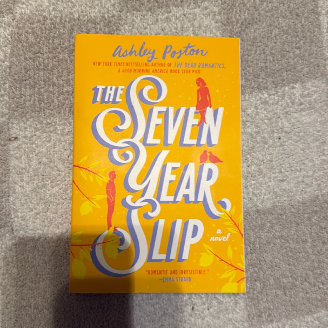 The Seven Year Slip