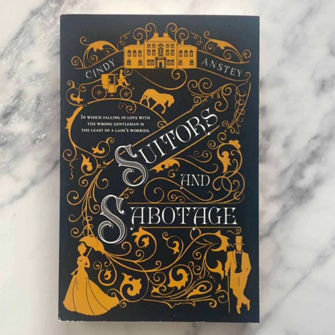 Suitors and Sabotage