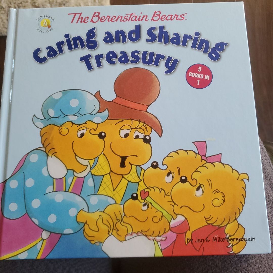 The Berenstain Bears' Caring and Sharing Treasury