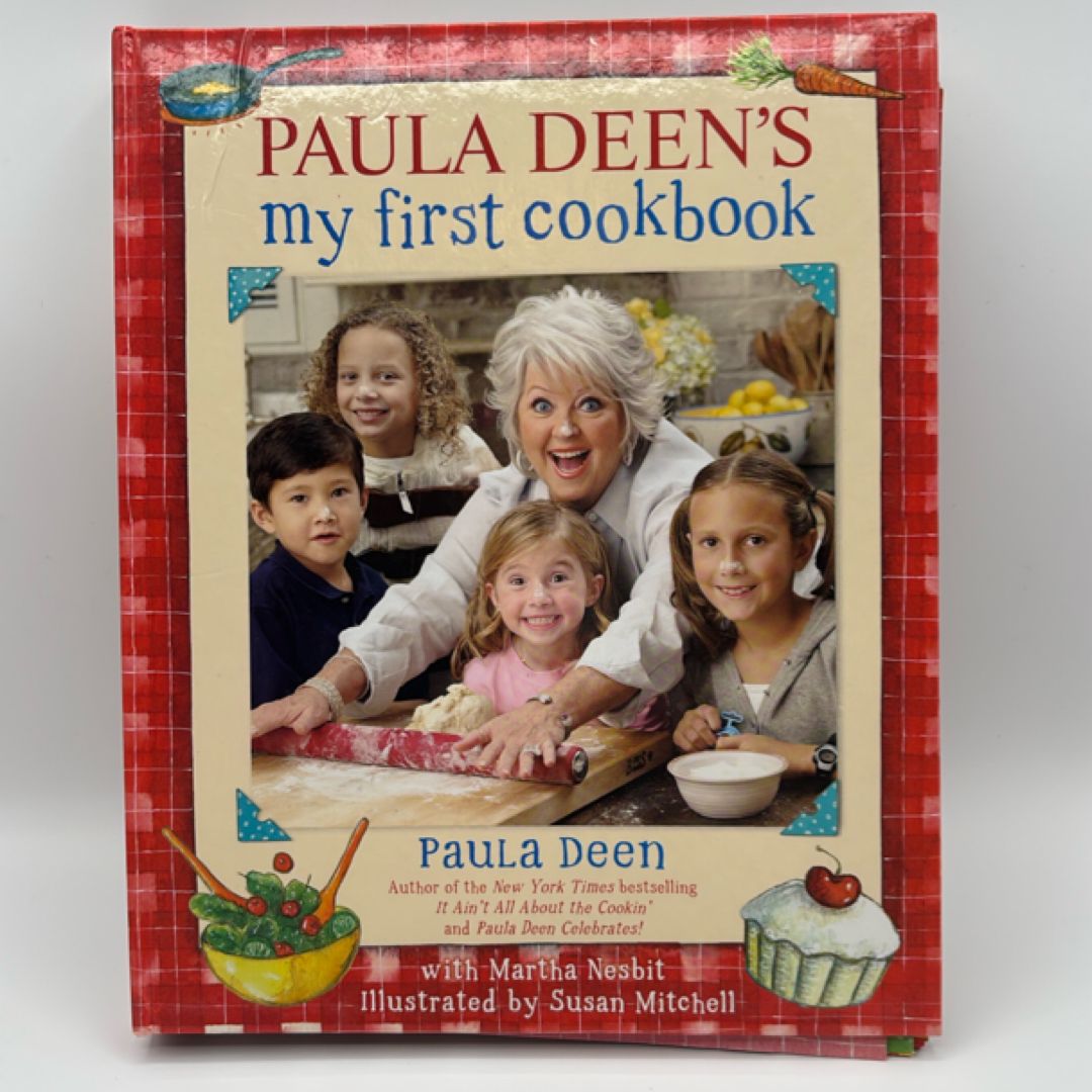 Paula Deen's My First Cookbook