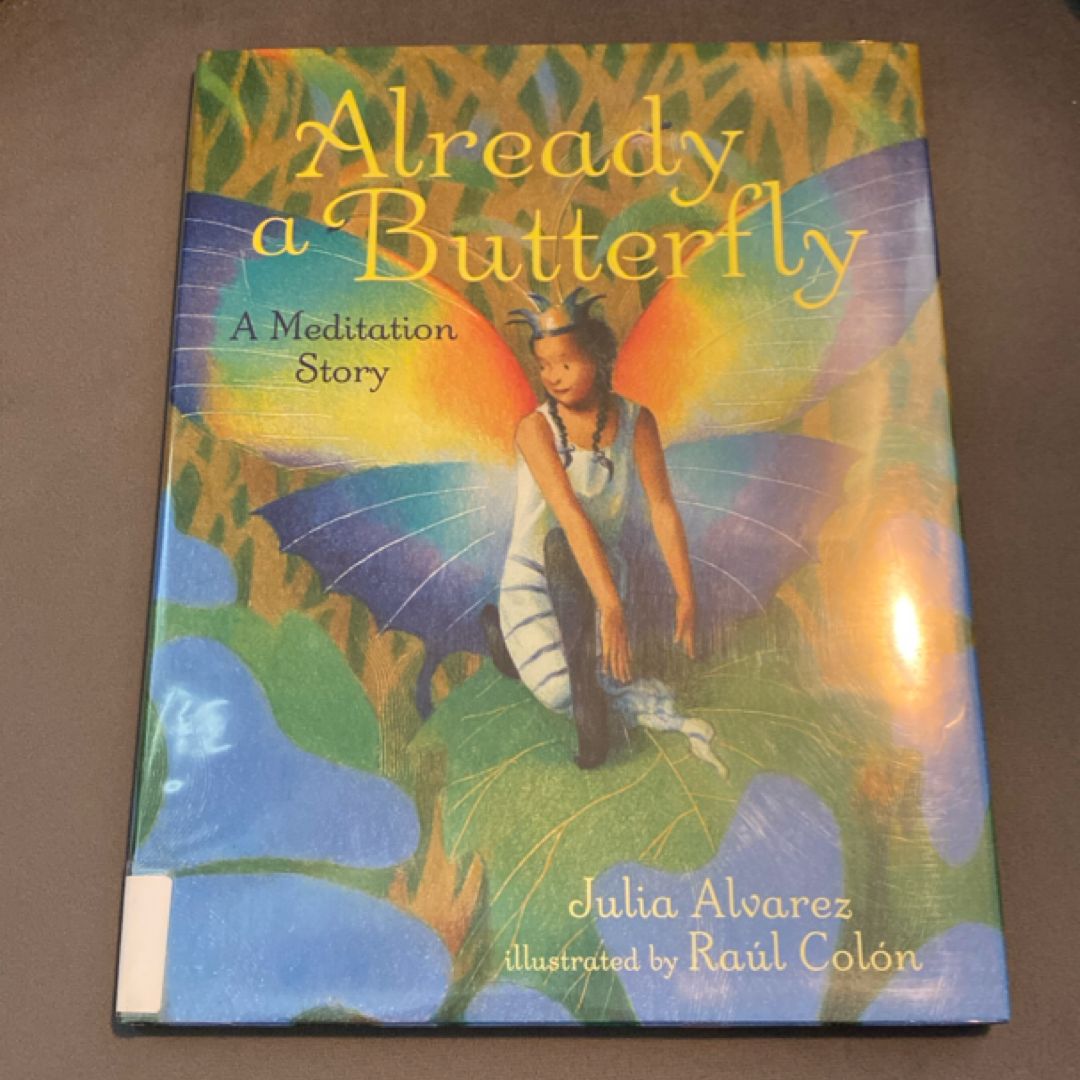 Already a Butterfly