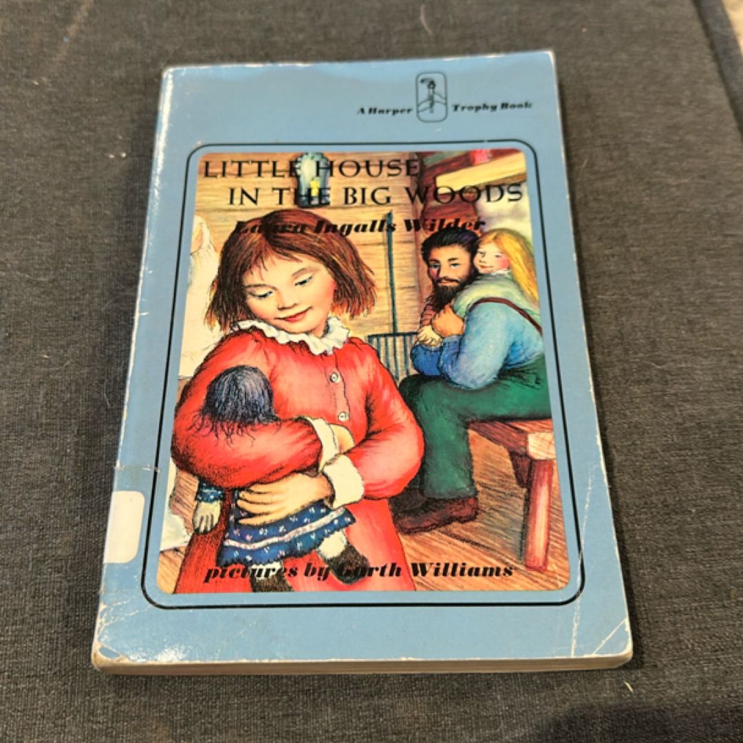 Little House in the Big Woods: Full Color Edition