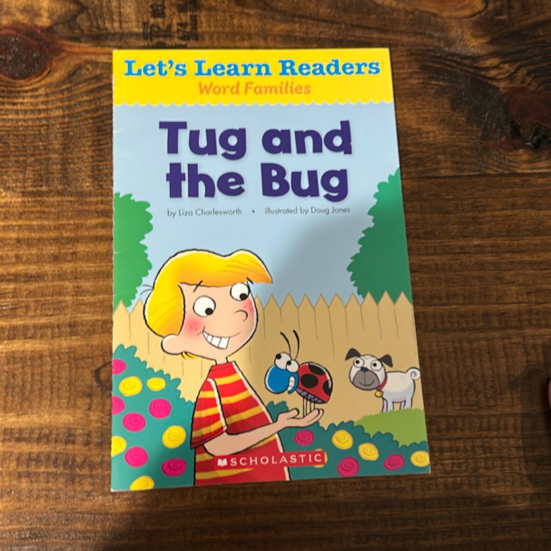 Let's Learn Readers: Tug and the Bug