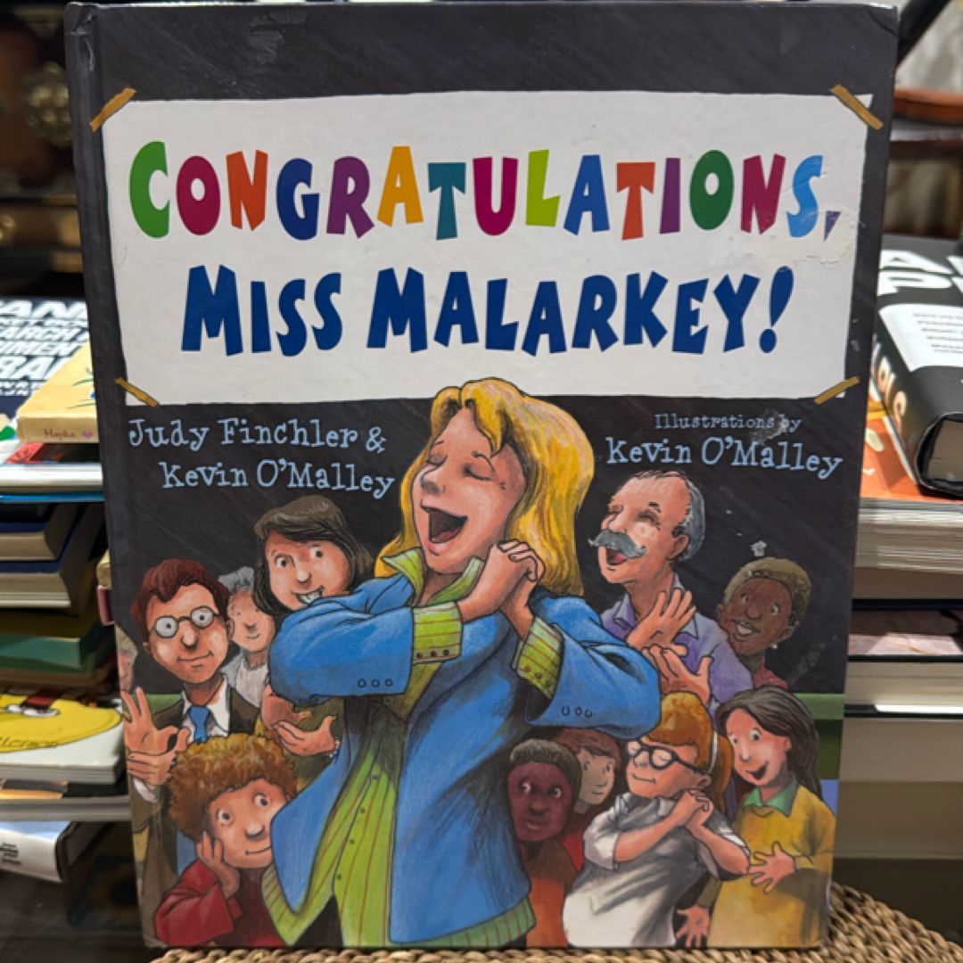 Congratulations, Miss Malarkey!
