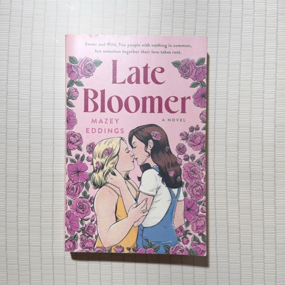 Late Bloomer