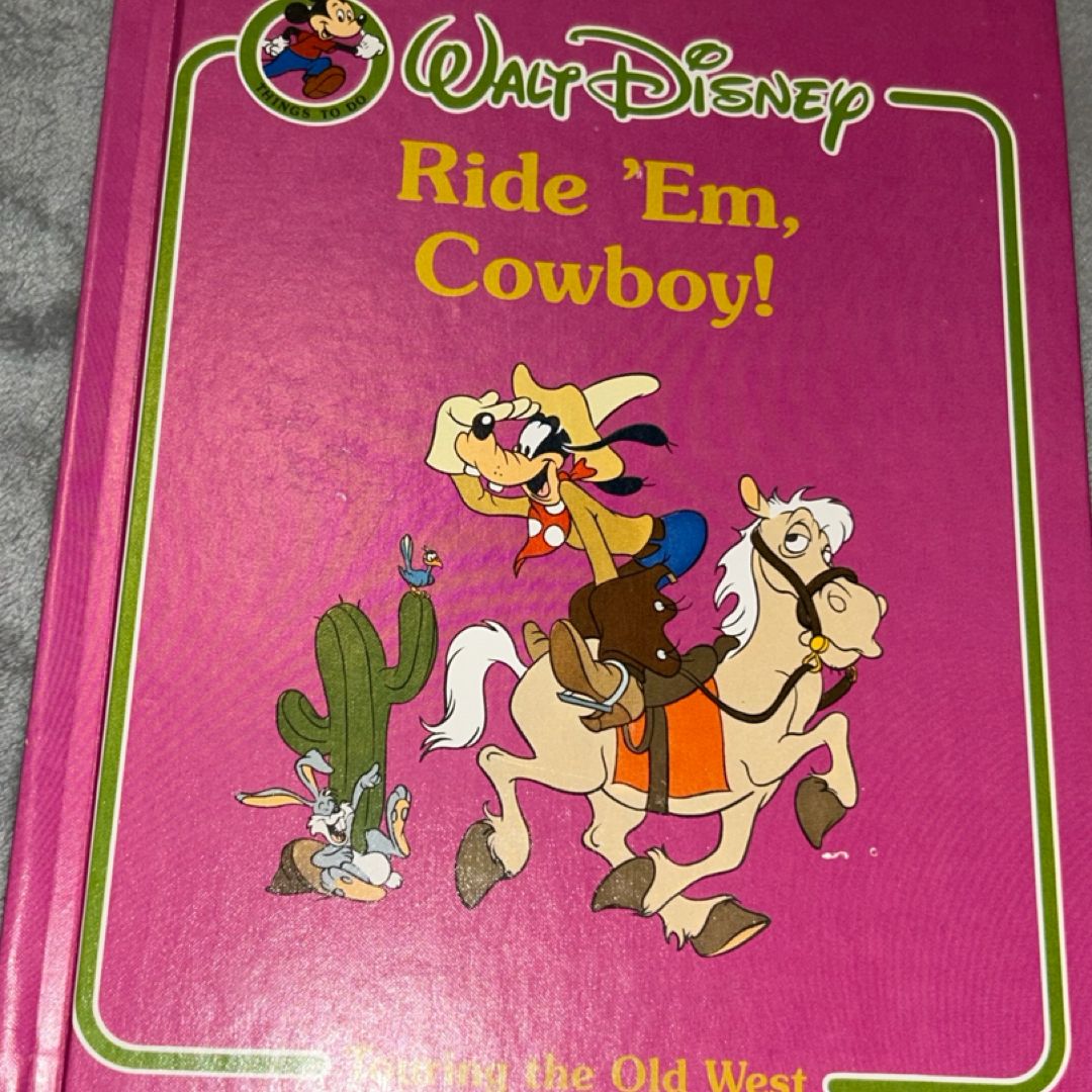 Ride 'em Cowboy!