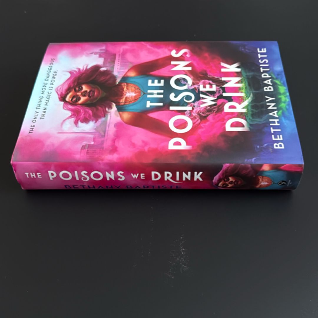 The Poisons We Drink