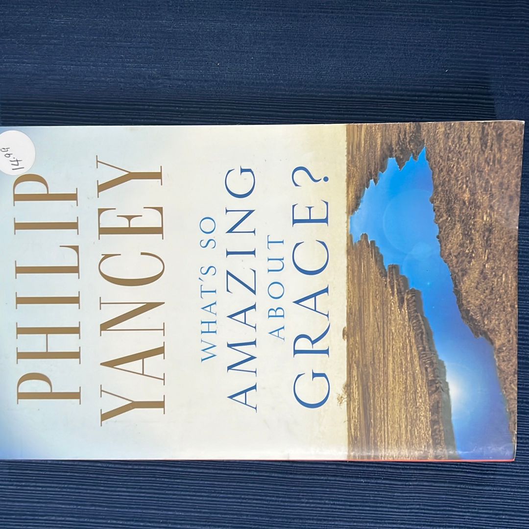 What's So Amazing about Grace?
