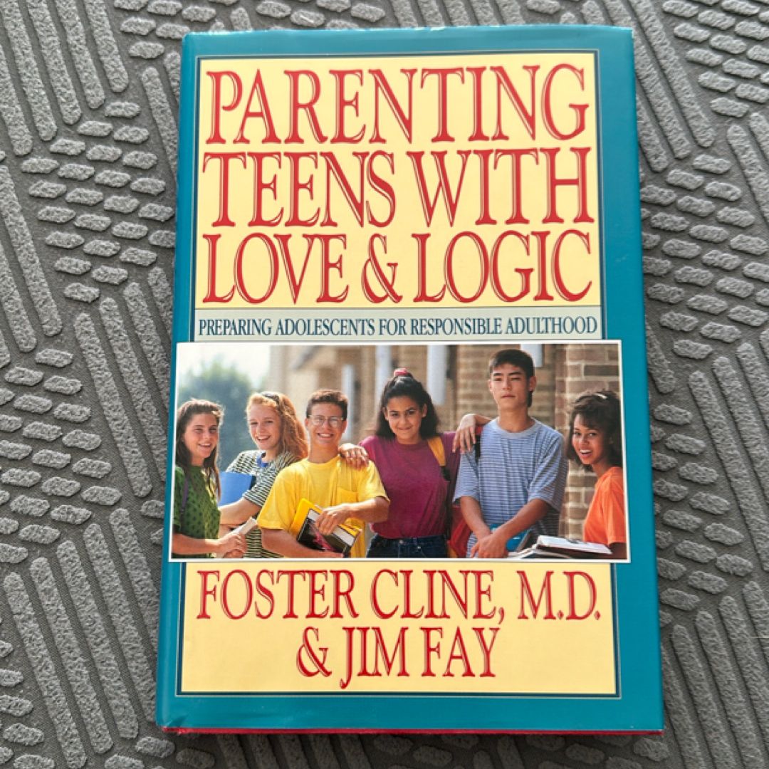 Parenting with Love and Logic