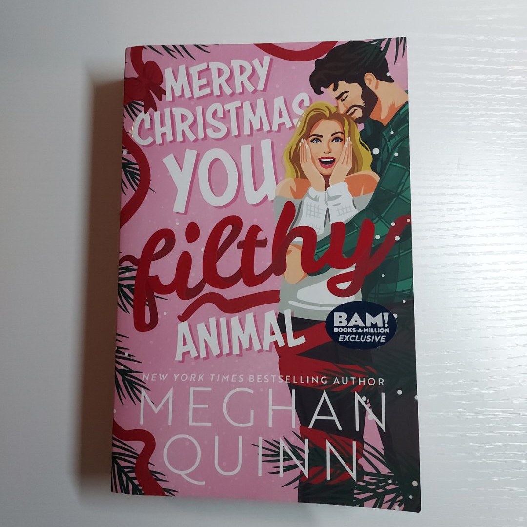 Merry Christmas, You Filthy Animal