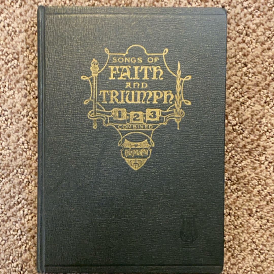 Songs of Faith and Triumph