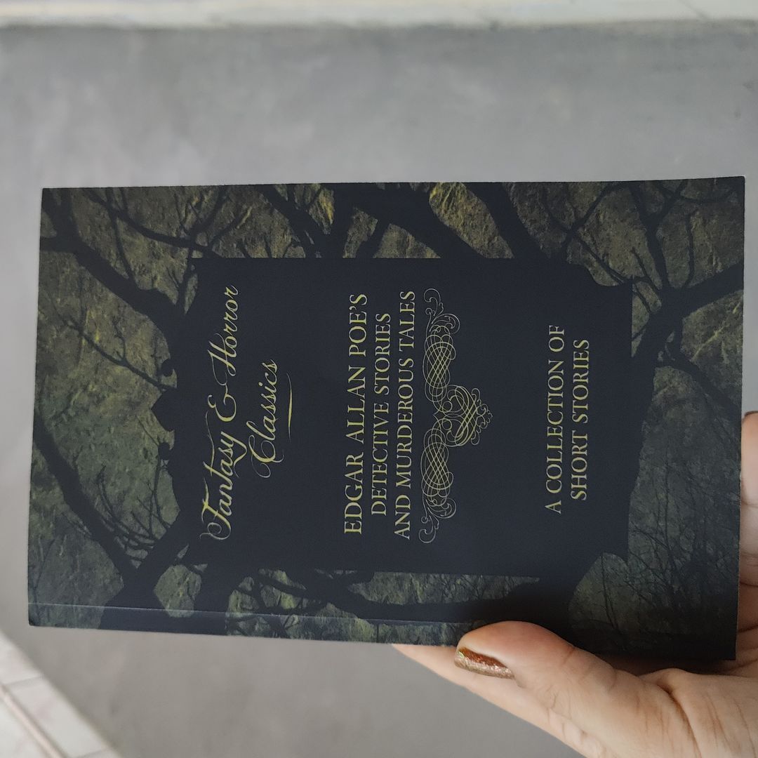 Edgar Allan Poe's Detective Stories and Murderous Tales - a Collection of Short Stories