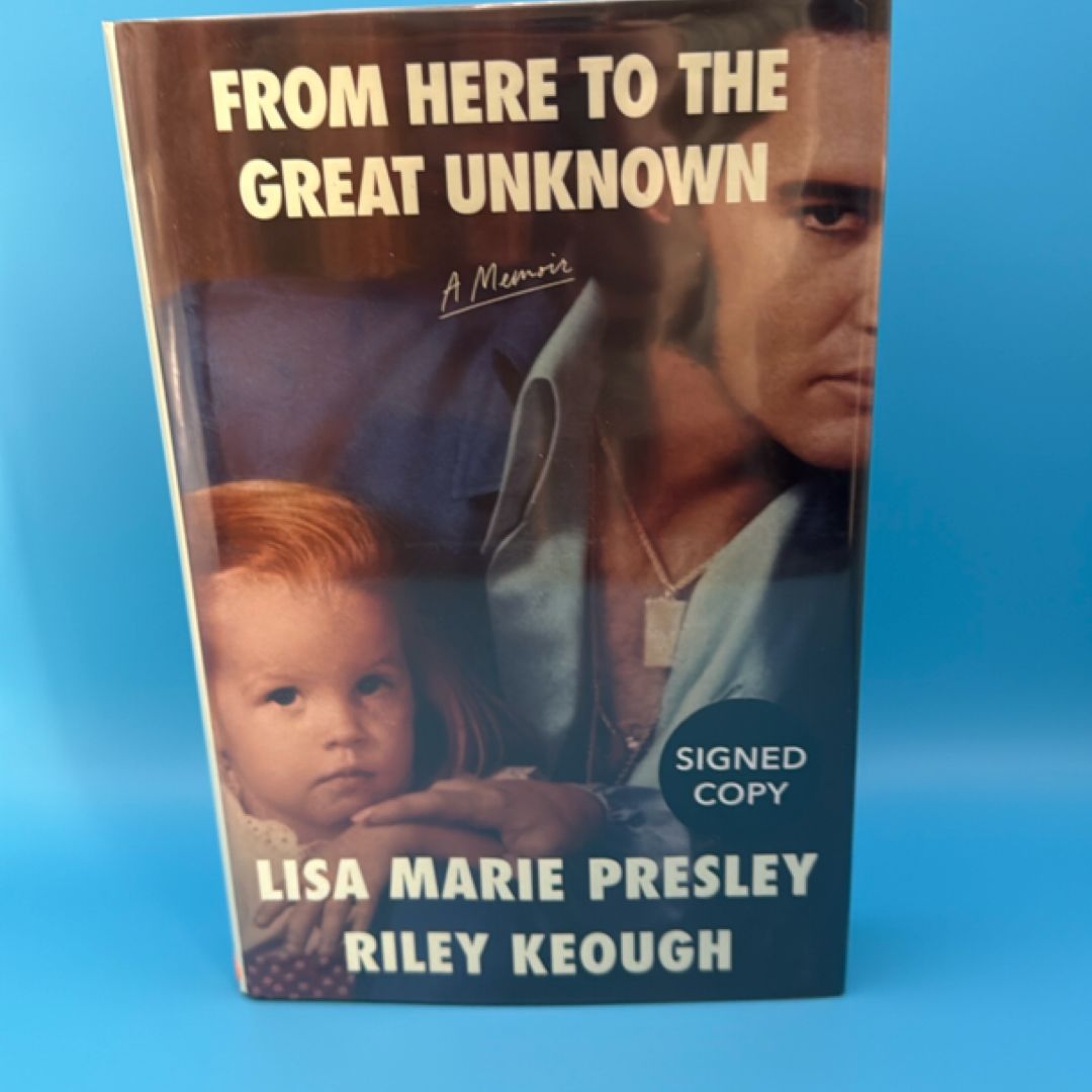 From Here to the Great Unknown SIGNED COPY