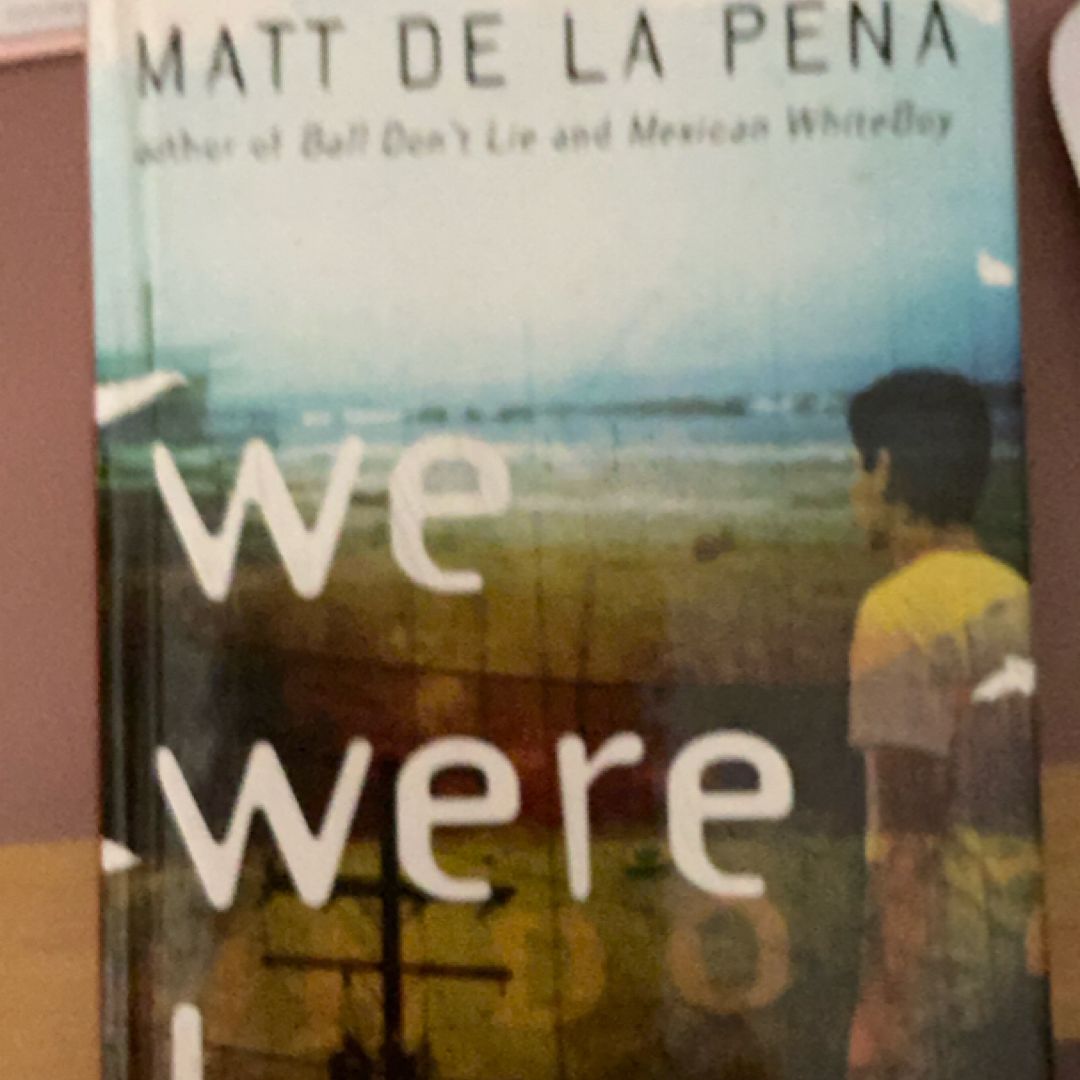 We Were Here