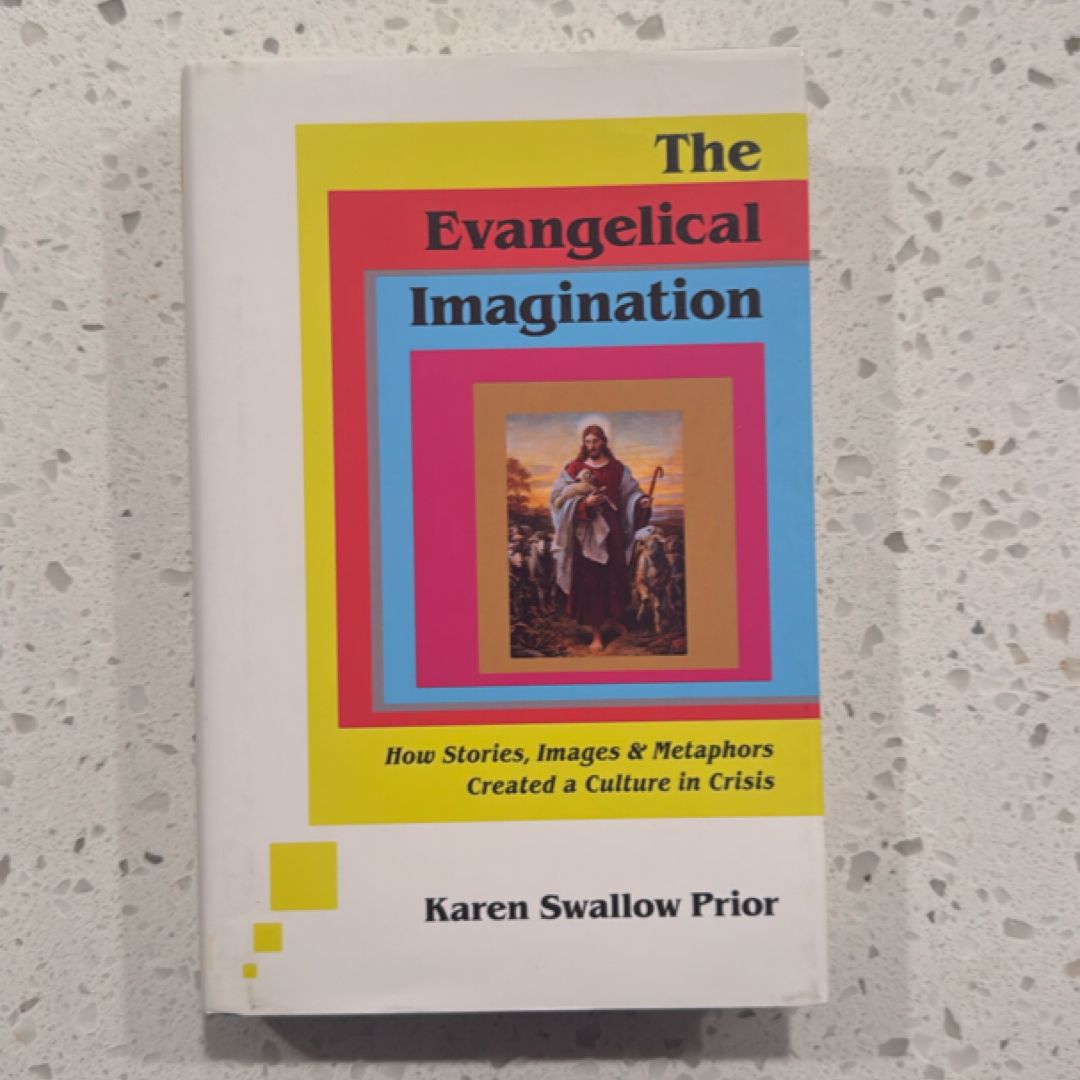 The Evangelical Imagination