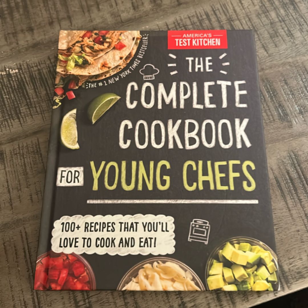 The Complete Cookbook for Young Chefs
