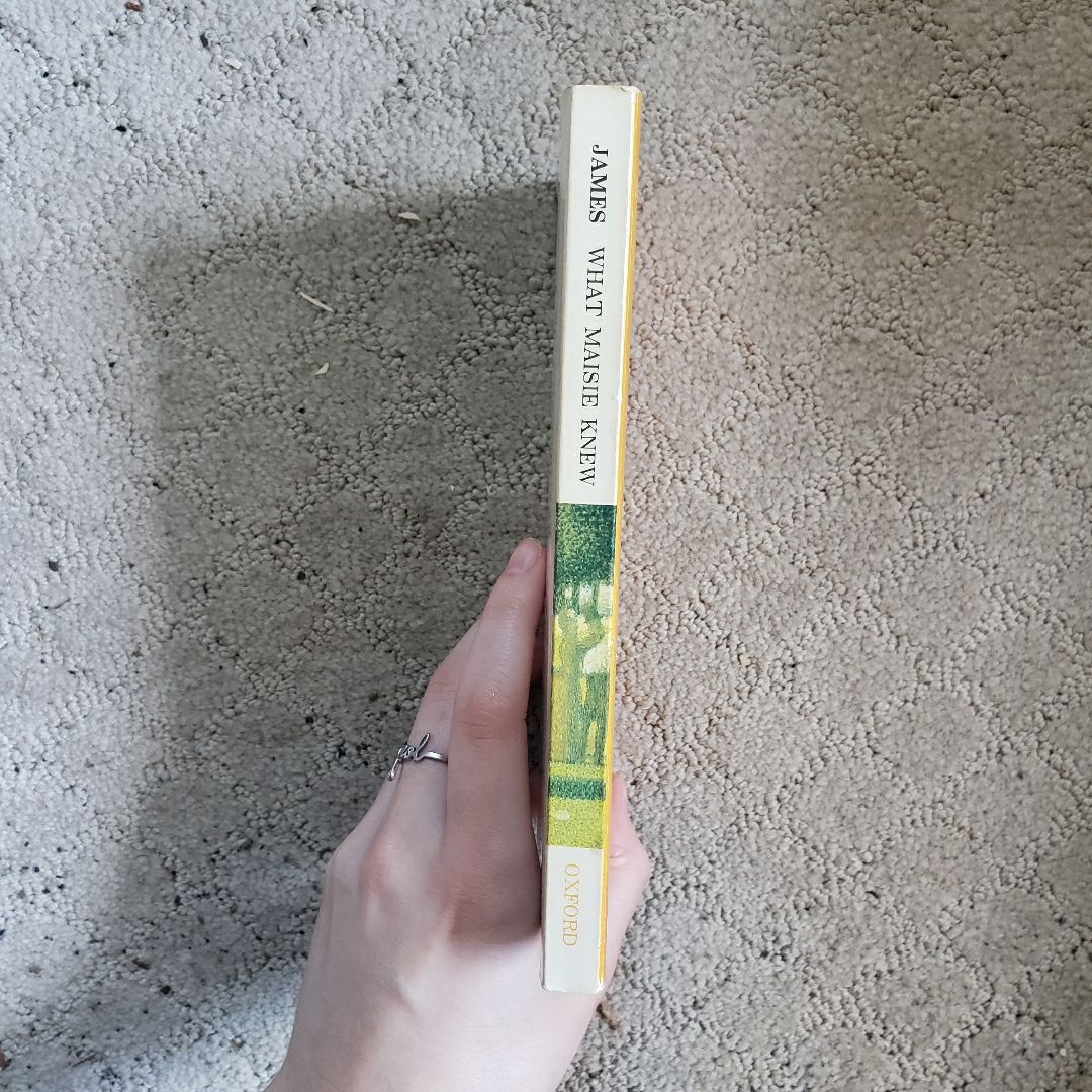 What Maisie Knew (The World's Classics Edition, 1982)