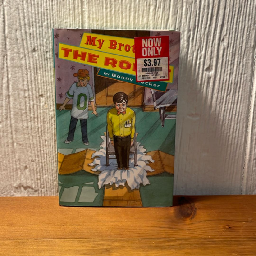 My Brother, the Robot