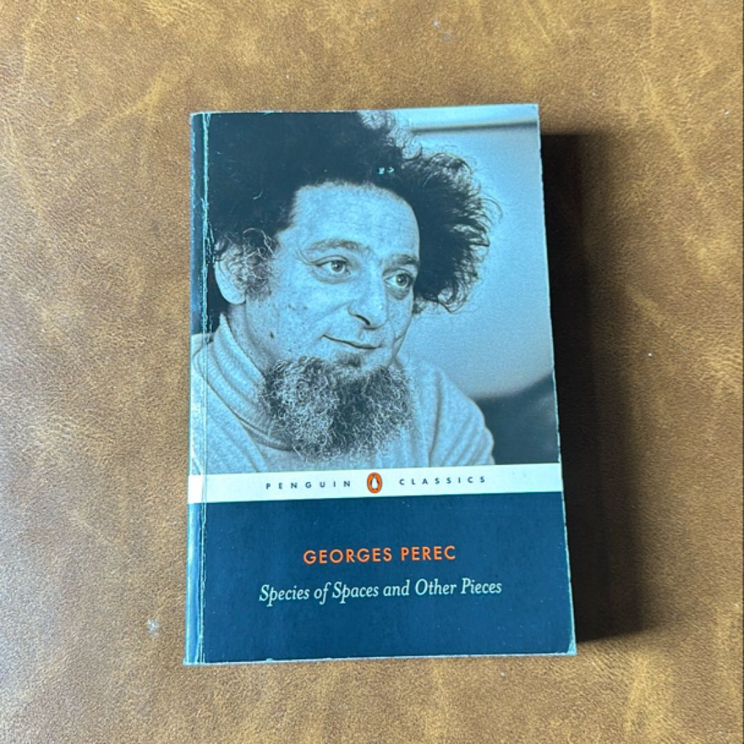 Species of Spaces and Other Pieces