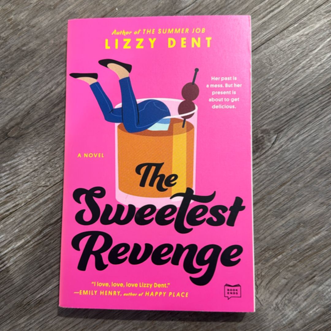 The Sweetest Revenge