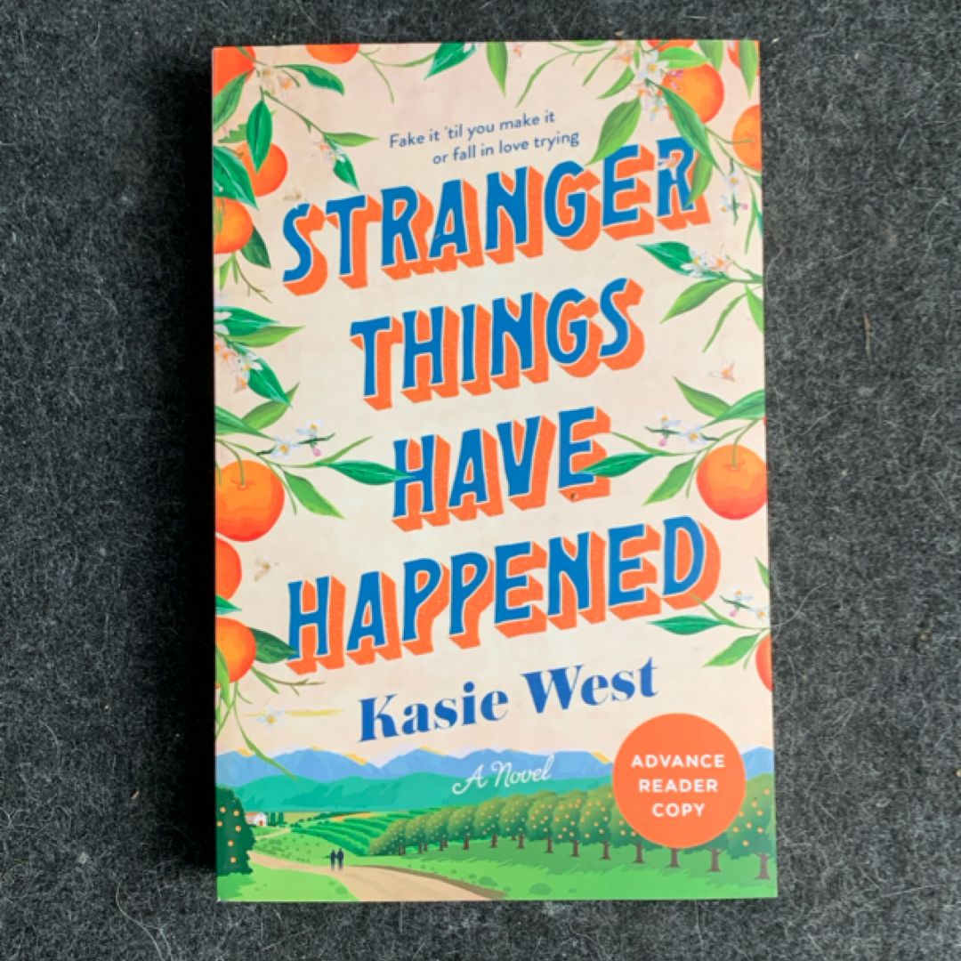 Stranger Things Have Happened