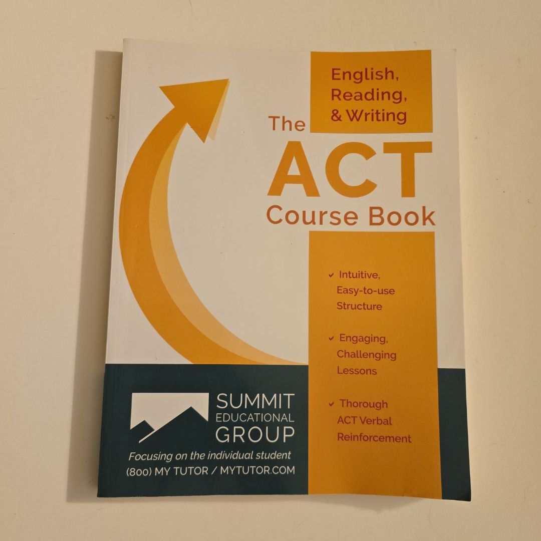 The ACT Course Book English, Reading and Writing