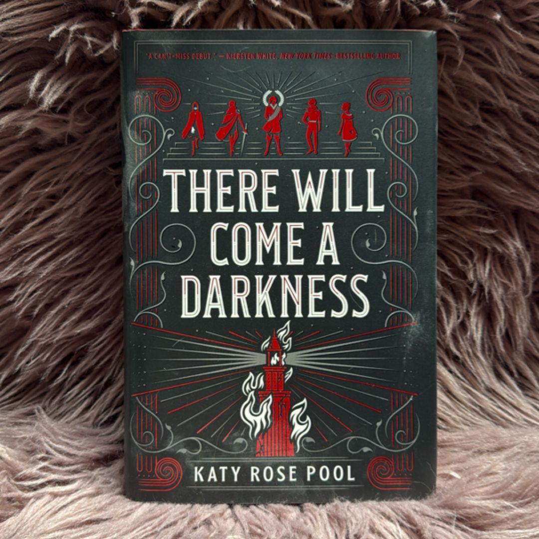 There Will Come a Darkness