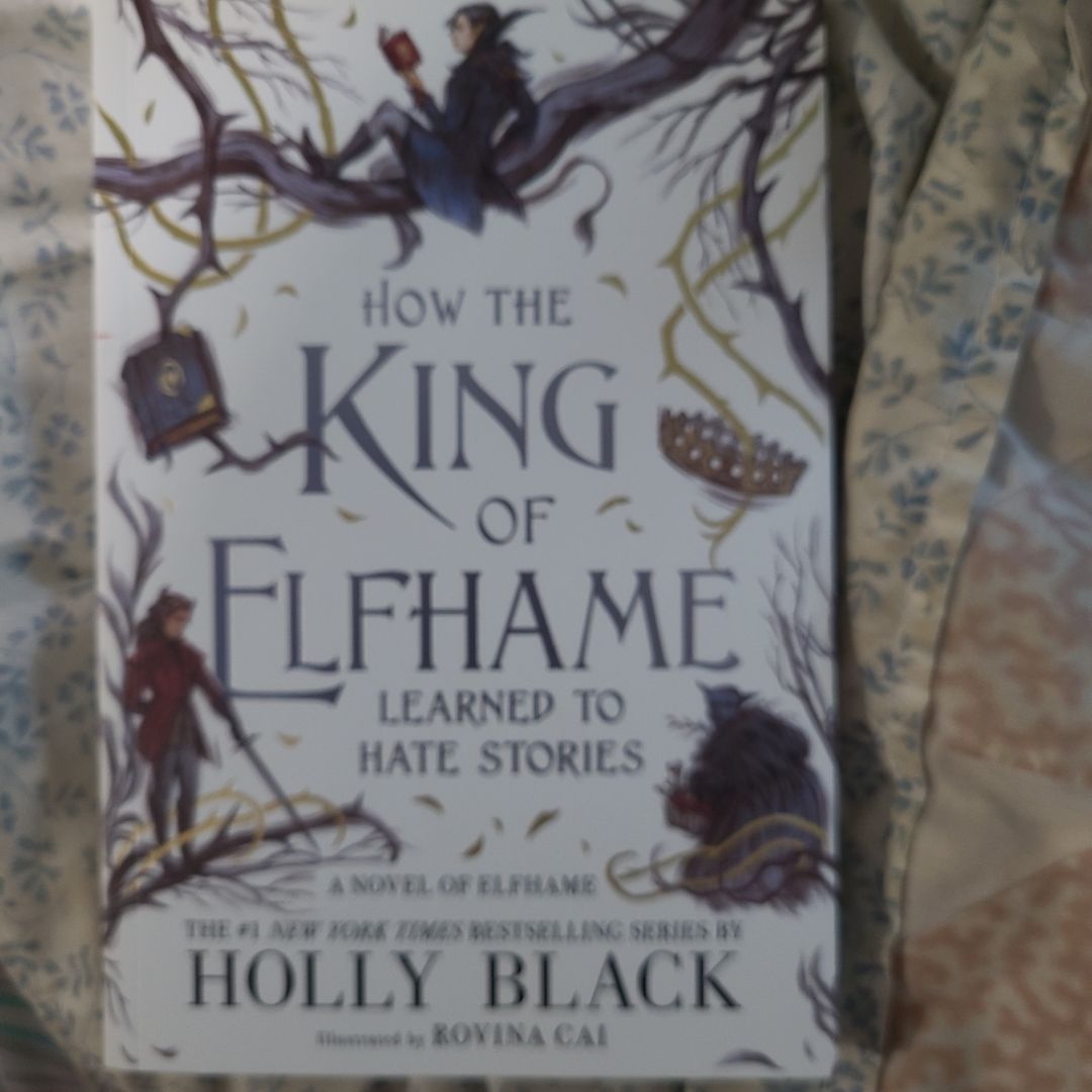 How the King of Elfhame Learned to Hate Stories