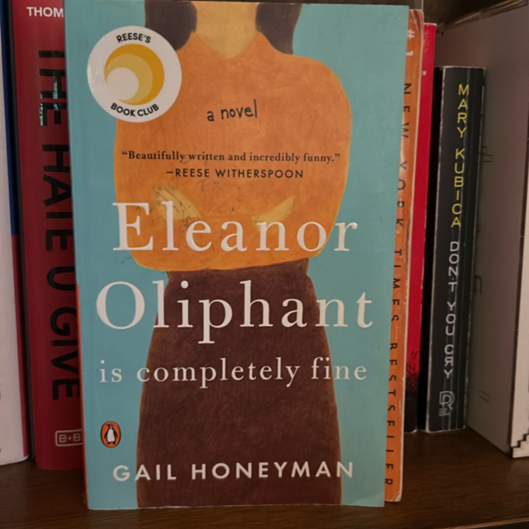 Eleanor Oliphant Is Completely Fine