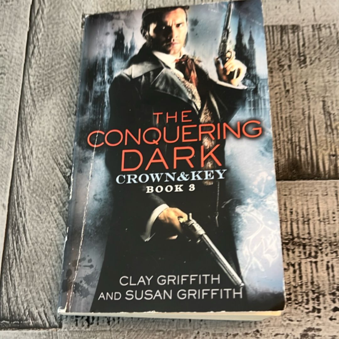 The Conquering Dark: Crown and Key