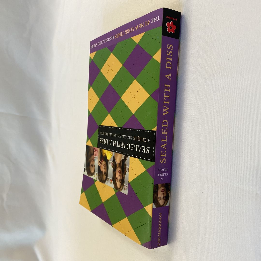 Sealed with a Diss by Lisi Harrison