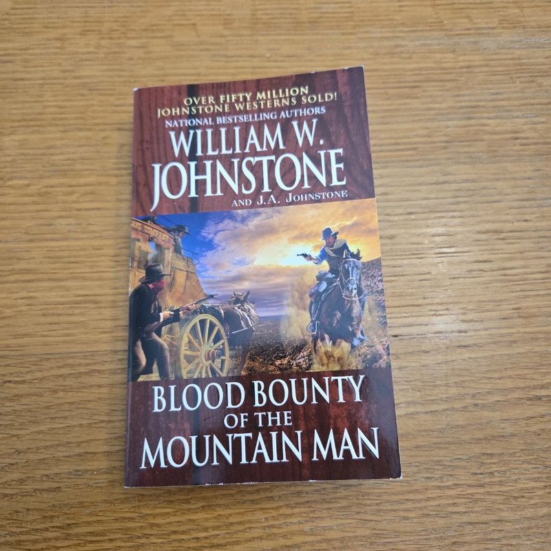 Blood Bounty of the Mountain Man
