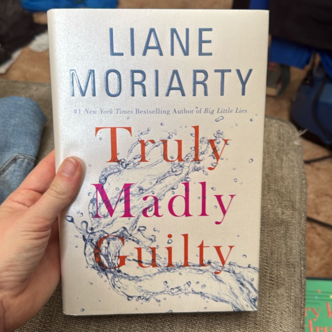 Truly Madly Guilty