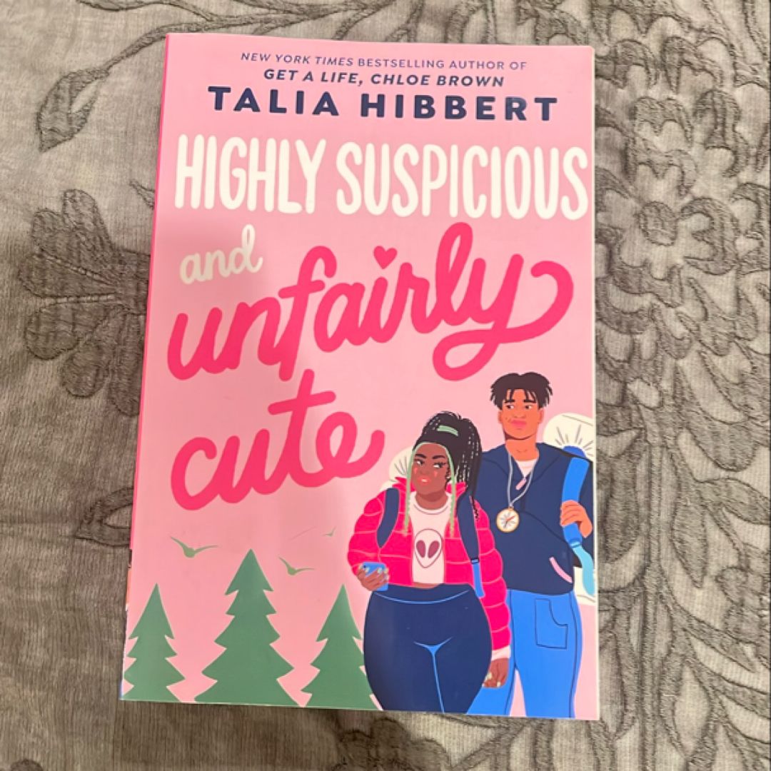 Highly Suspicious and Unfairly Cute