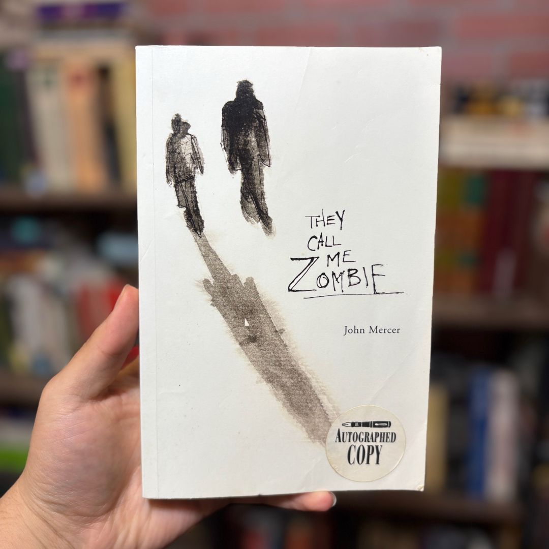 They Call Me Zombie *SIGNED*
