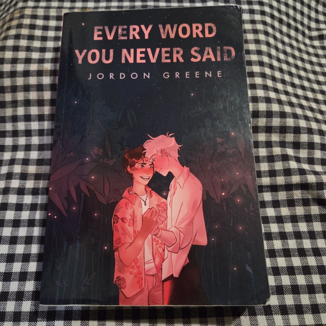 Every Word You Never Said