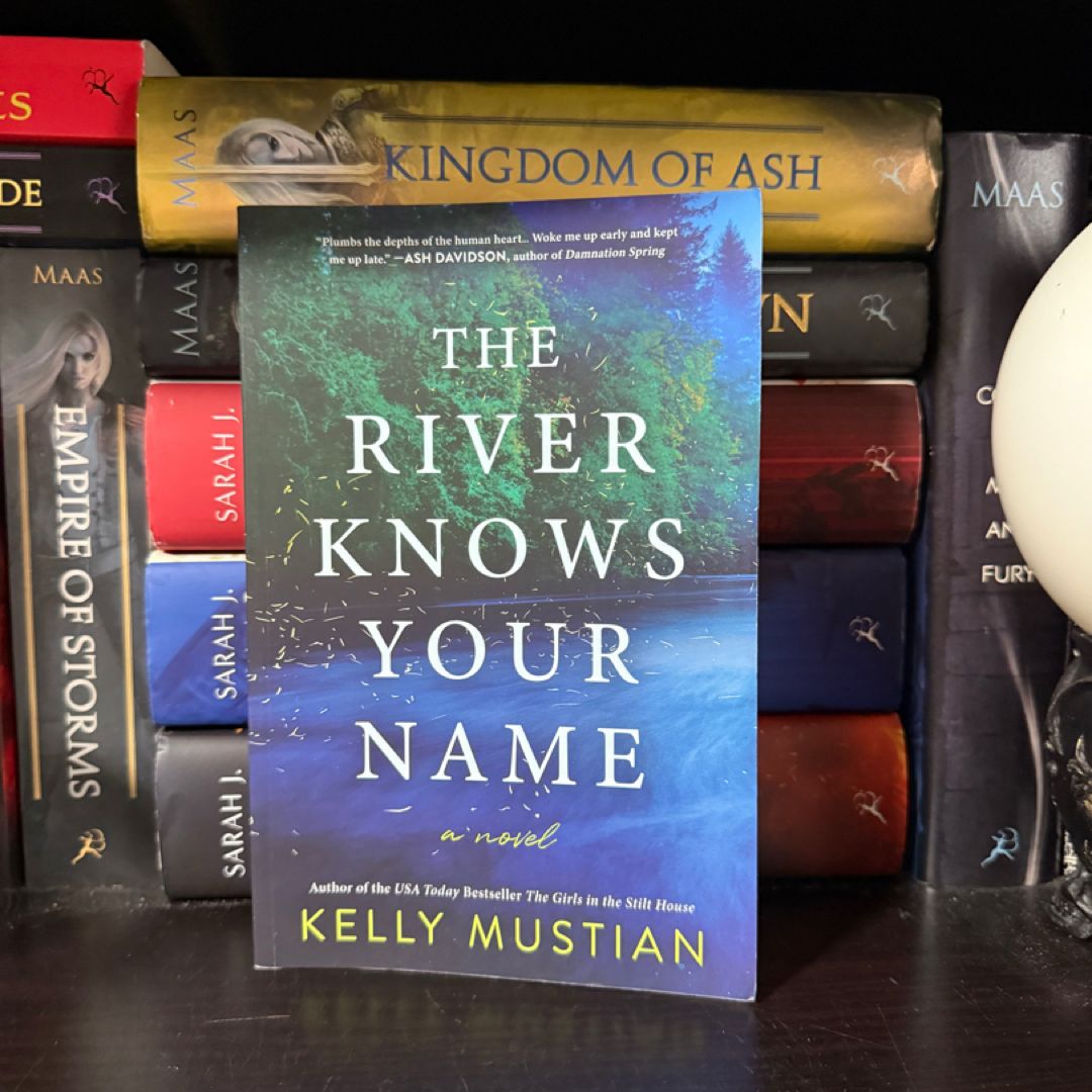 The River Knows Your Name