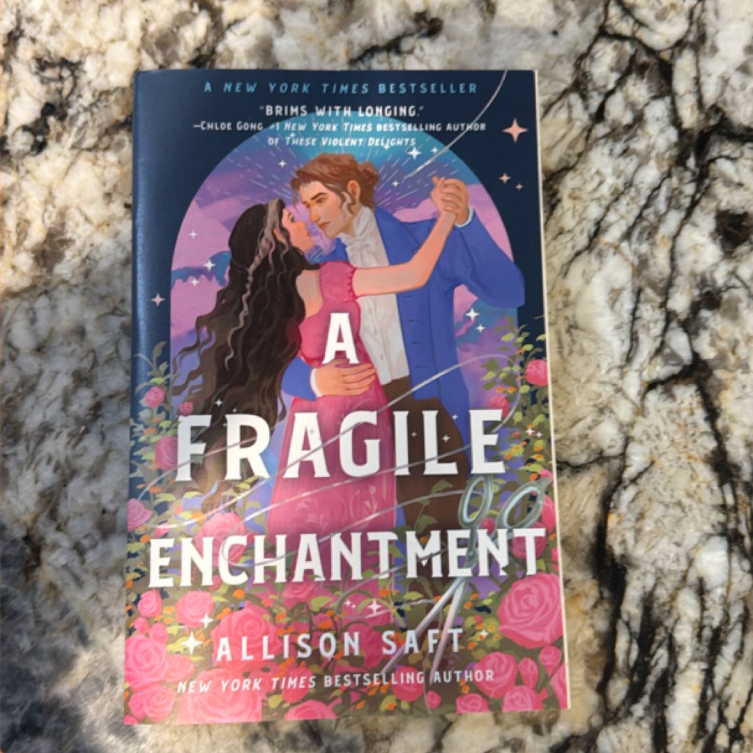 A Fragile Enchantment