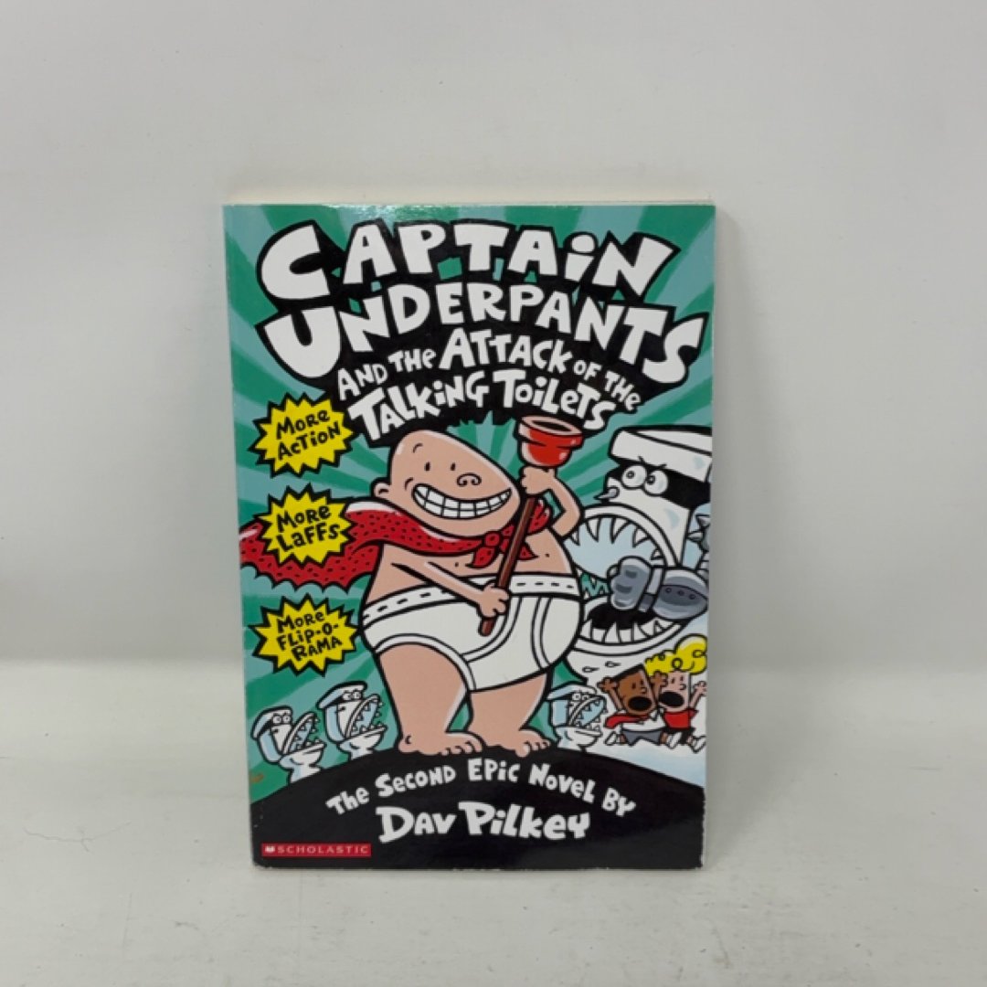 Captain Underpants and the Attack of the Talking Toilets