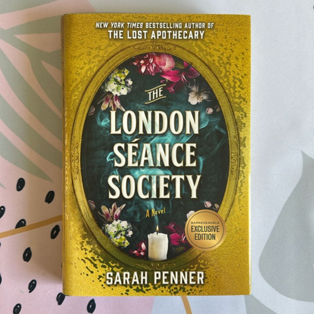 The London Seance Society (signed By Sarah Penner!)